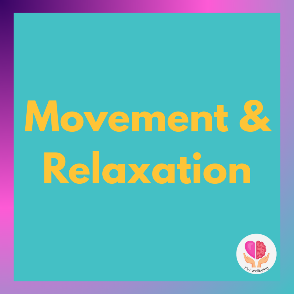 movement and relaxation